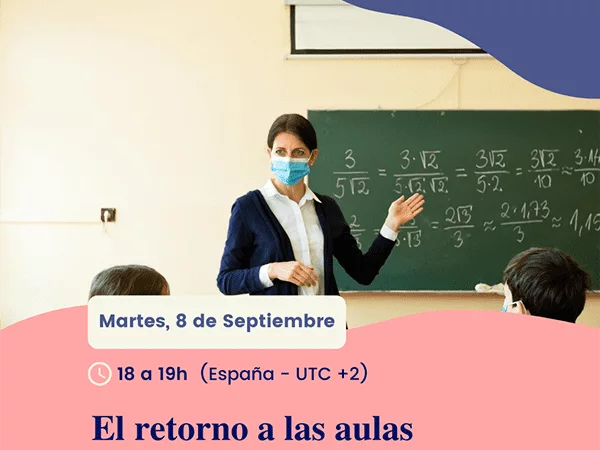 'El retorno a las aulas', webinar SOM Salud Mental 360