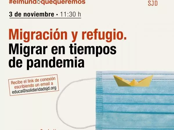 Webinar #EducaSJD 'Migrar en tiempo de pandemia'