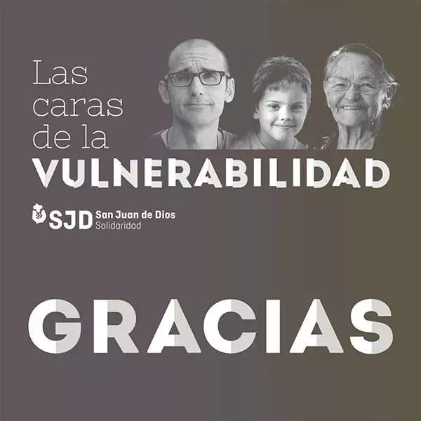 Imagen de la campaña 'Las Caras de la Vulnerabilidad' de San Juan de Dios